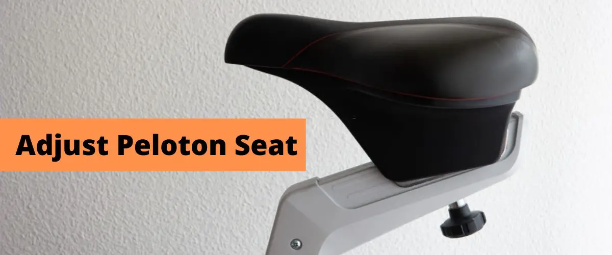 Adjust Peloton Seat