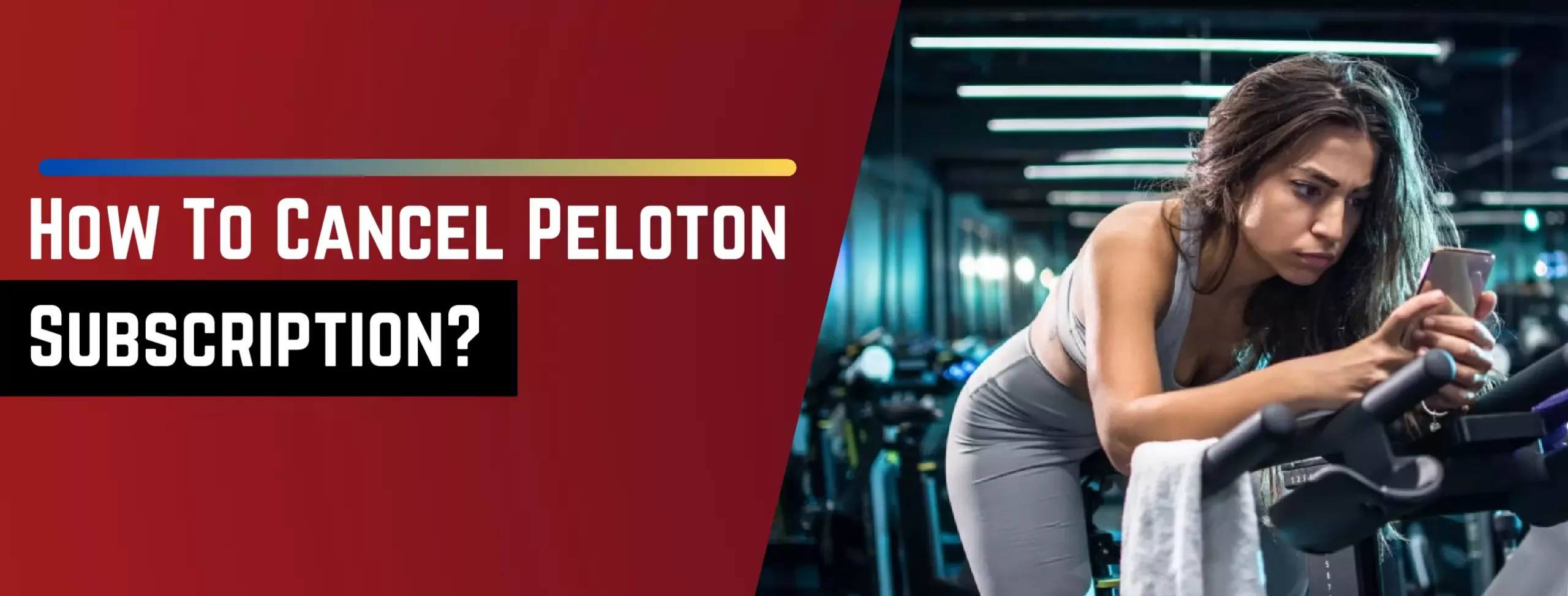 How To Cancel Peloton Subscription