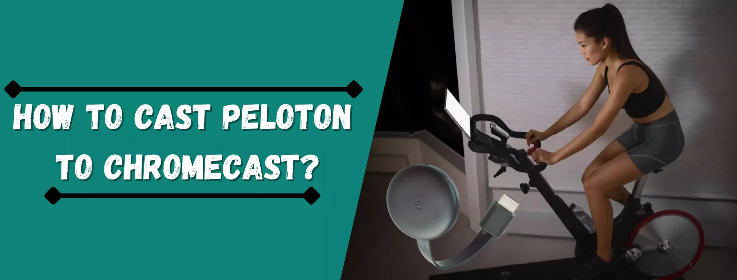 How To Cast Peloton To Chromecast