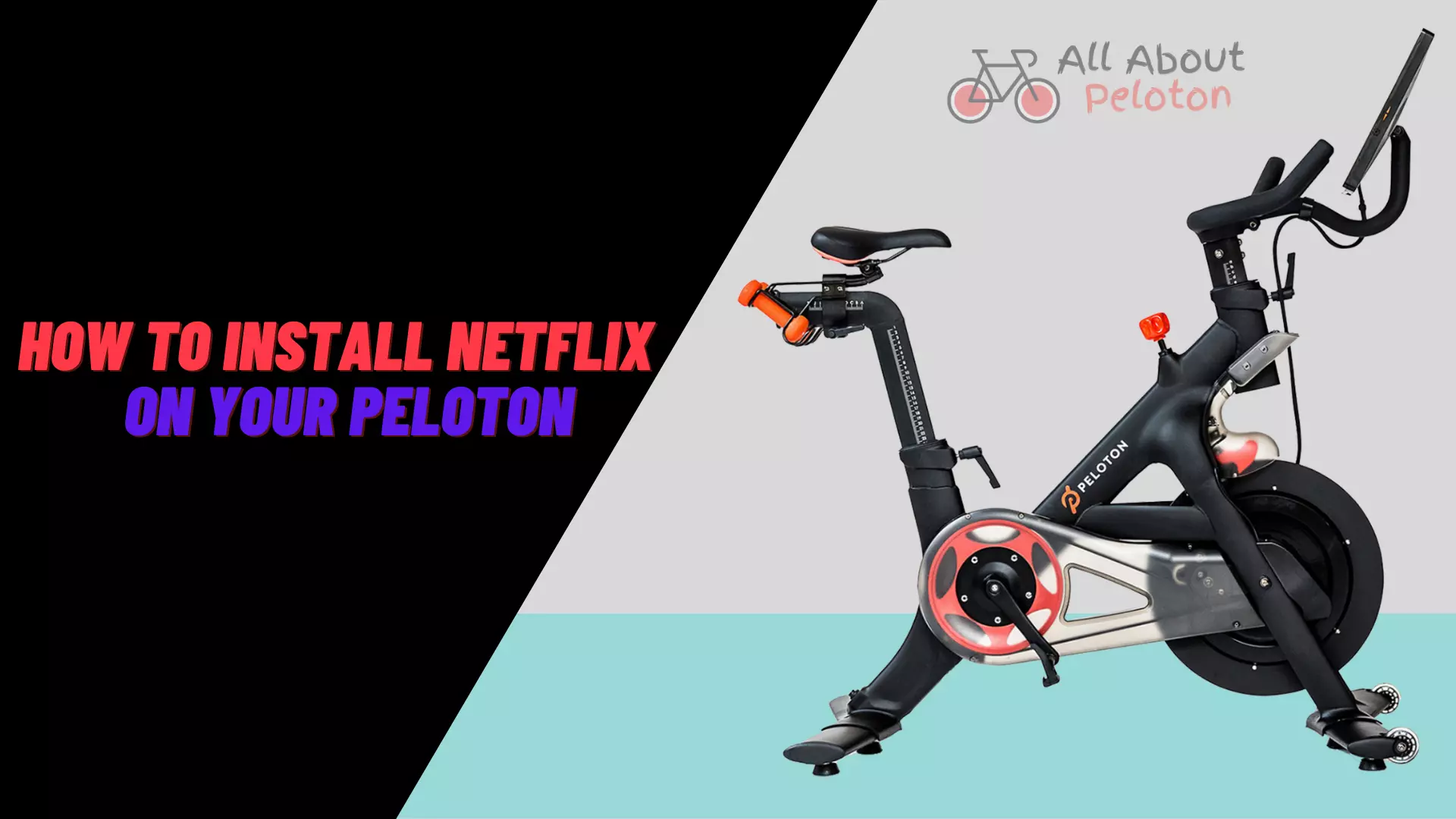 How To Install Netflix On Your Peloton 
