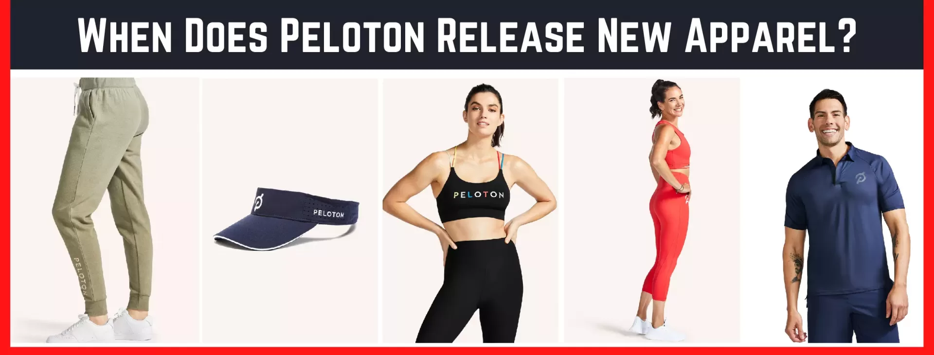 When Does Peloton Release New Apparel