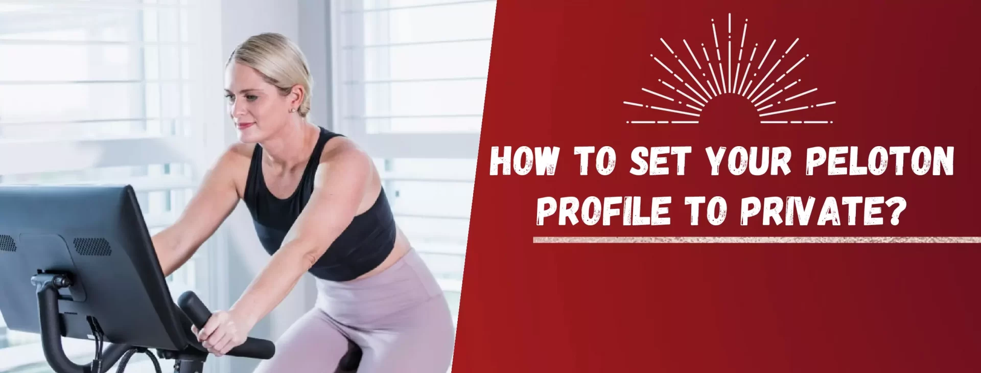 How To Set Your Peloton Profile To Private