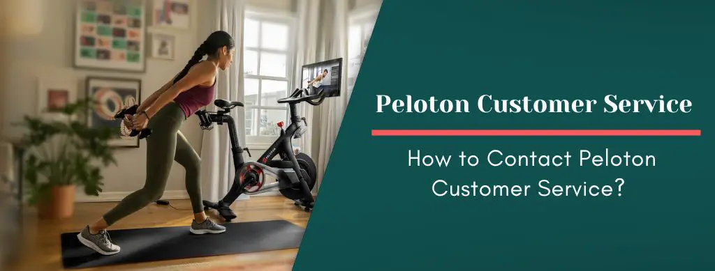How to Contact Peloton Customer Service?